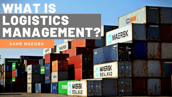 What is Logistics Management?